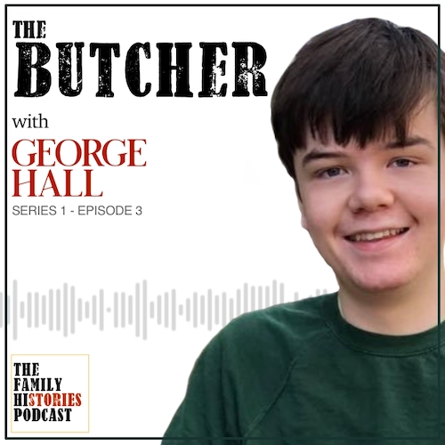 S01EP03: ‘The Butcher’ with George Hall