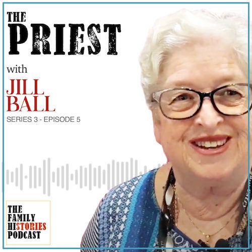 S03EP05: ‘The Priest’ with Jill Ball