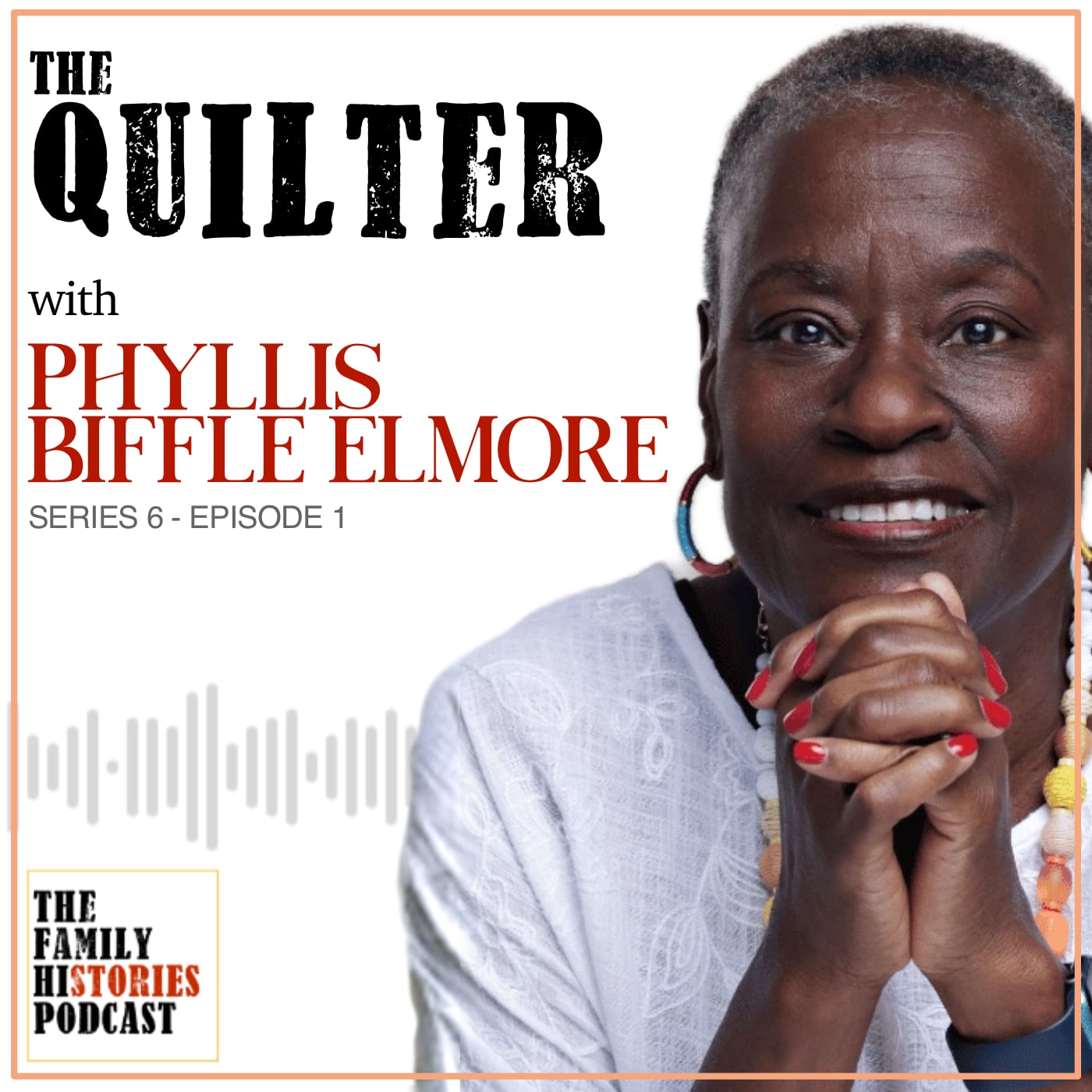 S06EP01 – ‘The Quilter’ with Phyllis Biffle Elmore