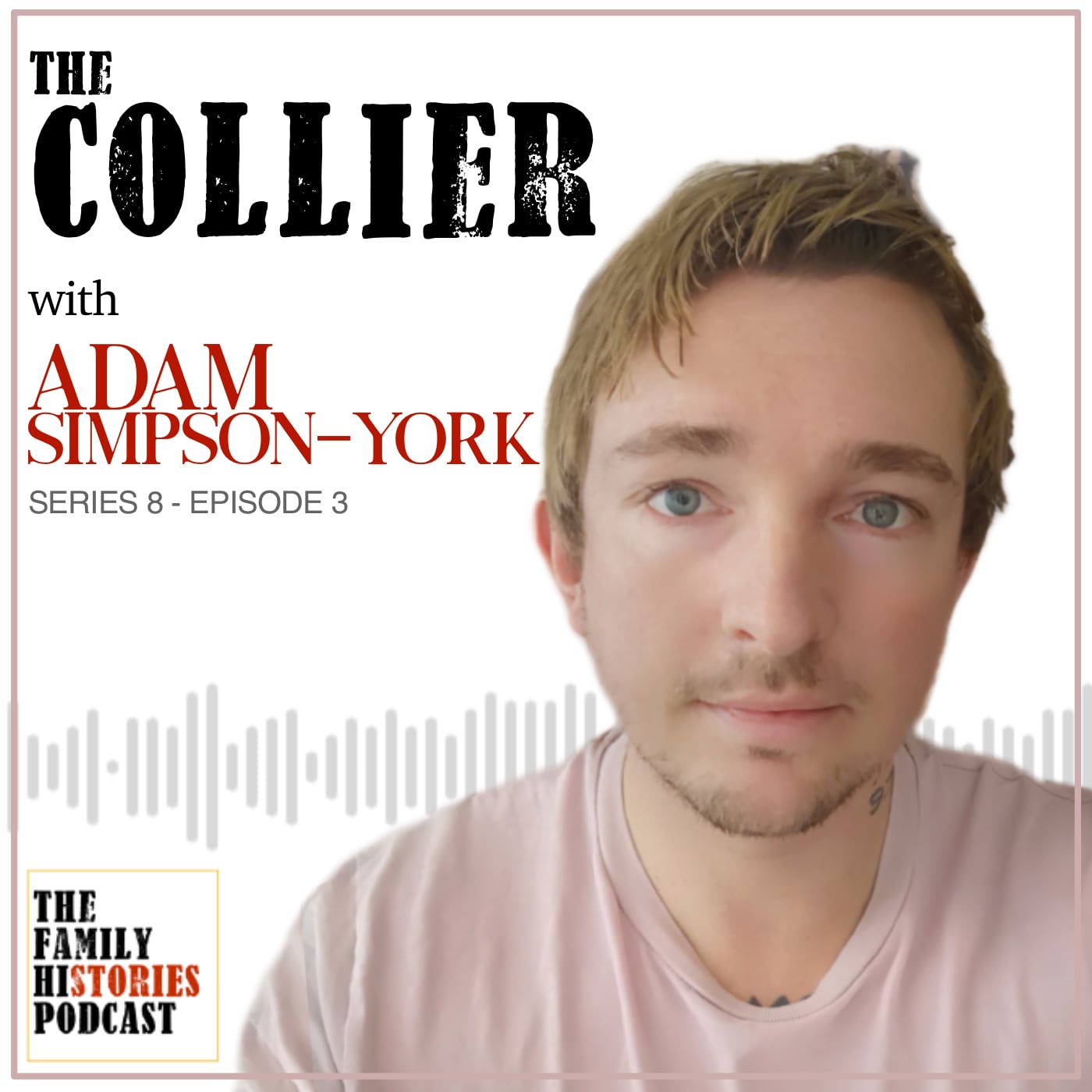 S08EP03 – ‘The Collier’ with Adam Simpson-York