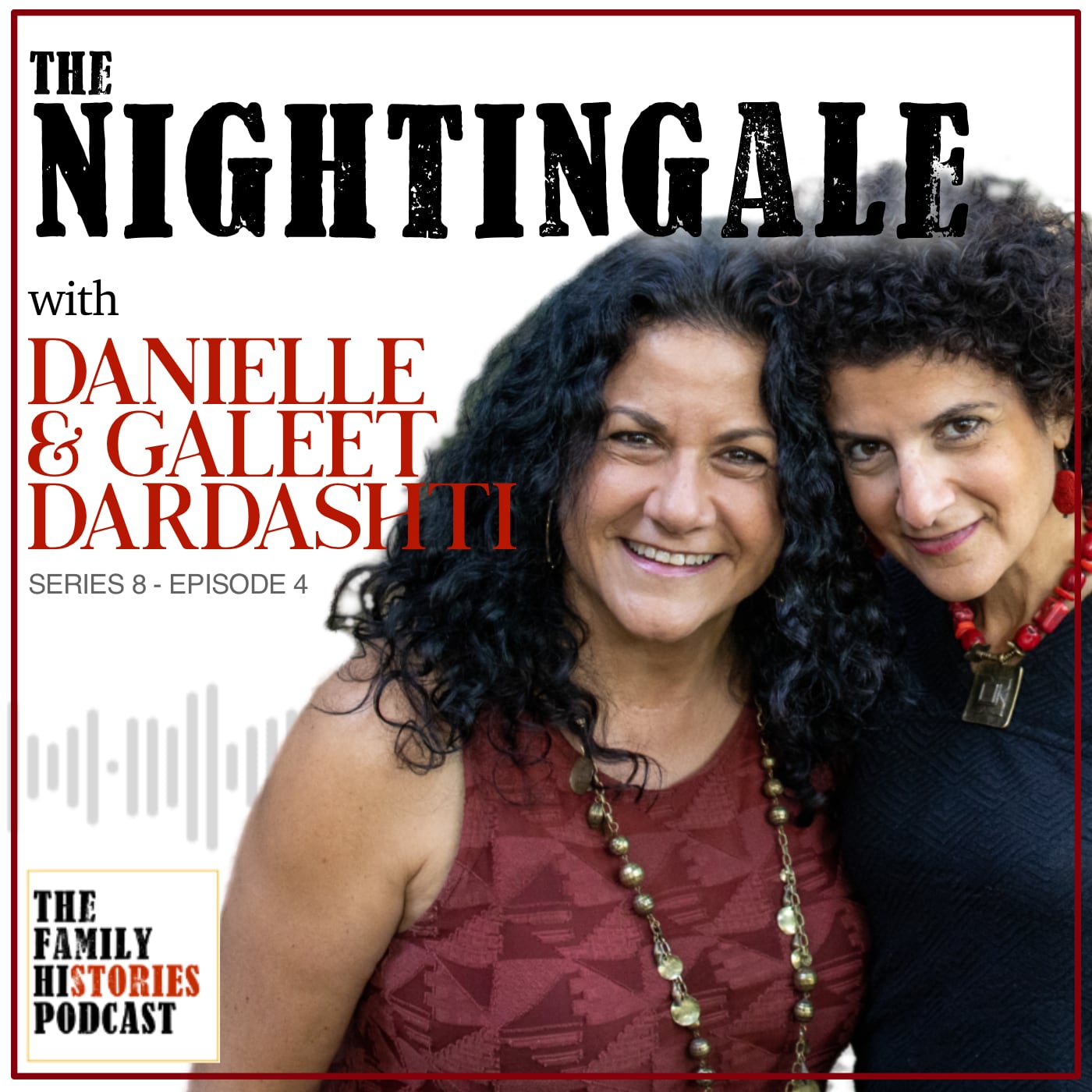 S08EP04 – ‘The Nightingale’ with Danielle and Dr. Galeet Dardashti